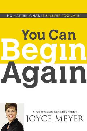 You Can Begin Again HB - Joyce Meyer